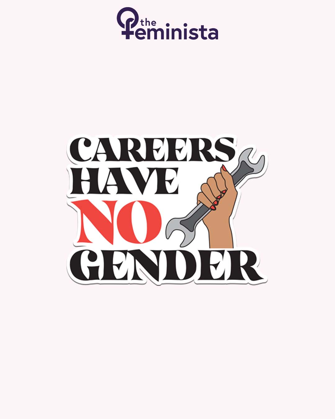 Careers Have No Gender Sticker