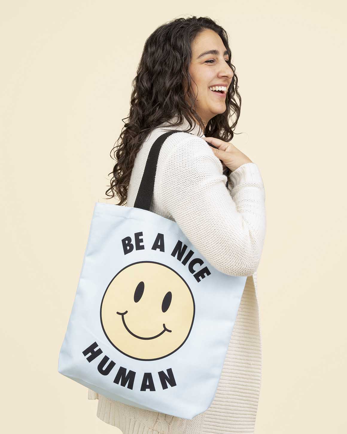 Be A Nice Human Tote Bag | Uplifting Feminist Tote Bag - The Feminista