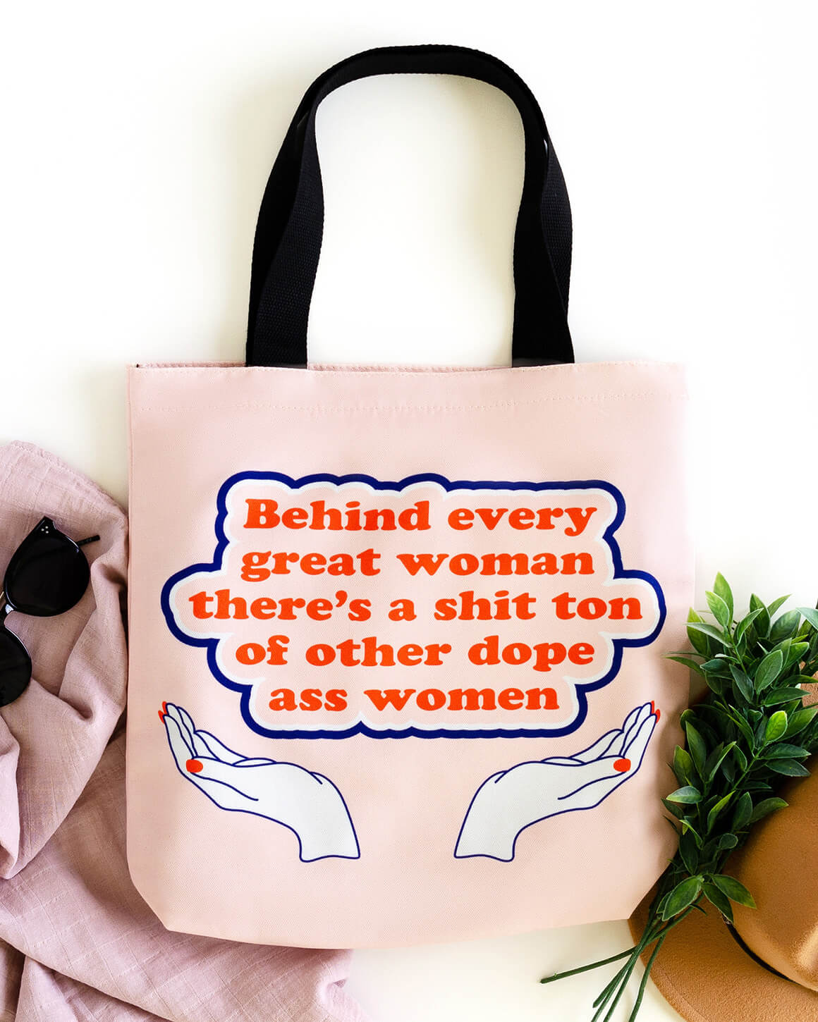 Behind every great woman tote bag for feminists
